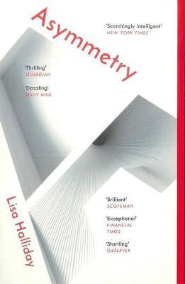 Asymmetry - Lisa Halliday