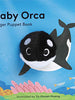 Baby Orca Finger Puppet Book - Yu-Hsuan Huang