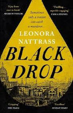 Black Drop - Leonora Nattrass