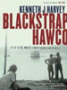 Blackstrap Hawco - Kenneth J Harvey