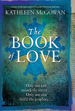 Book Of Love   -   Kathleen McGowan