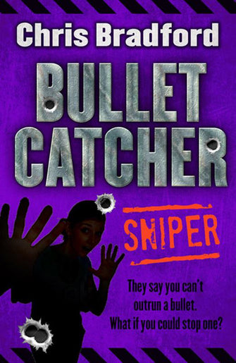 Bullet Catcher - Chris Bradford