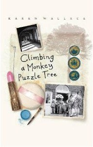 Climbing A Monkey Puzzle Tree - Karen Wallace