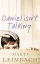 Daniel Isn't Talking - Marti Leimbach