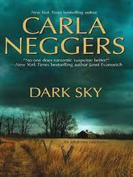 Dark Sky - Carla Neggers