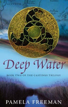 Deep Water  -  Pamela Freeman