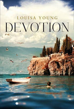 Devotion  - Louisa Young