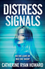 Distress Signals - Catherine Ryan Howard