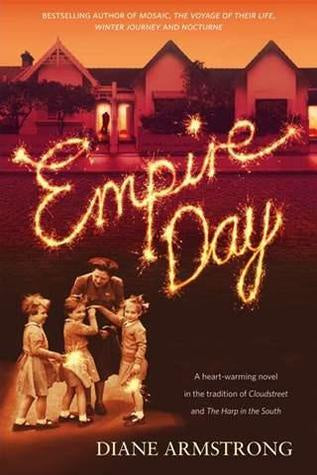 Empire Day -  Diane Armstrong