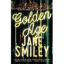 Golden Age - Jane Smiley