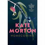 Homecoming - Kate Morton