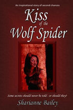 Kiss of the Wolf Spider - Sharianne Bailey