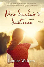 Mrs Sinclair's Suitcase - Louise Walters