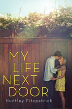 My Life Next Door - Huntley Fitzpatrick