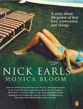 Monica Bloom -  Nick Earls