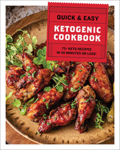 Quick & Easy Ketogenic Cookbook