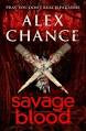 Savage Blood - Alex Chance