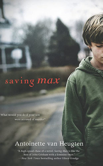 Saving Max - Antoinette Van Heugten