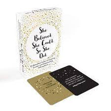 She Believed She Could So She Did - Cards of Inspiring Quotes