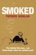 Smoked - Patrick Quinlan