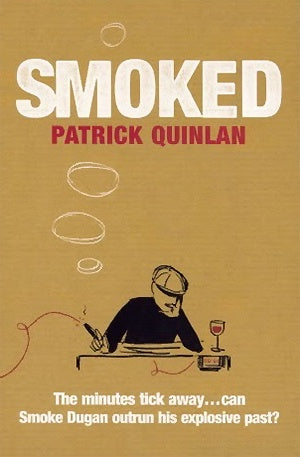 Smoked - Patrick Quinlan