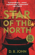 Star Of The North - D. B. John