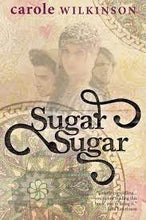 Sugar Sugar - Carole Wilkinson