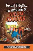 The Adventures Of The Six Cousins - Enid Blyton