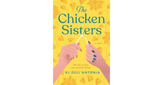 The Chicken Sisters - K J Dell'Antonia