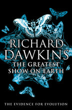 The Greatest Show on Earth - Richard Dawkins