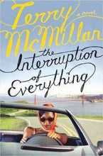 The Interruption of Everything - Terry McMillan