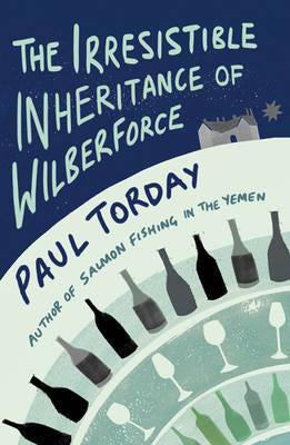 The Irresistible Inheritance Of Wilberforce  -  Paul Torday