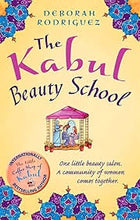 The Kabul School - Deborah Rodriguez