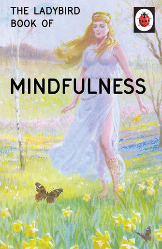 The Ladybird Book of Mindfulness