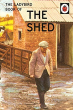 The Ladybird Book of The Shed