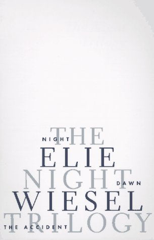 The Night Trilogy - Elie Wiesel