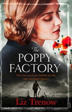 The Poppy Factory  - Liz Trenow