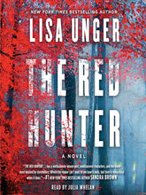 The Red Hunter - Lisa Unger