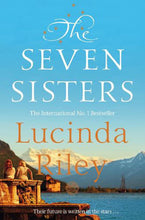 The Seven Sisters - Lucinda Riley