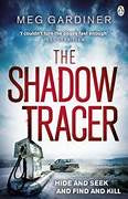 The Shadow Tracer - Meg Gardiner