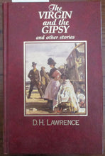 The Virgin and the Gypsy and other stories - D. H. Lawrence