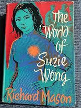 The World Of Suzy Wong - Richard Mason