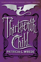 Thirteenth Child - Patricia C Wrede