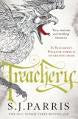 Treachery - S. J. Parris