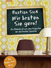 Wir Braten Sie Gern! - Bastian Sick