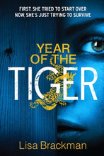 Year Of The Tiger - Lisa Brackman