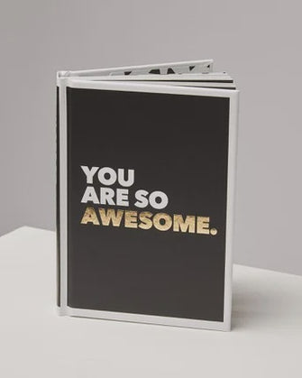 You Are So Awesome