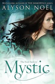 Mystic - Alyson Noel