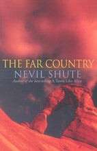 The Far Country - Nevil Shute