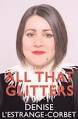 All That Glitters - Denise L'estrange - Corbet